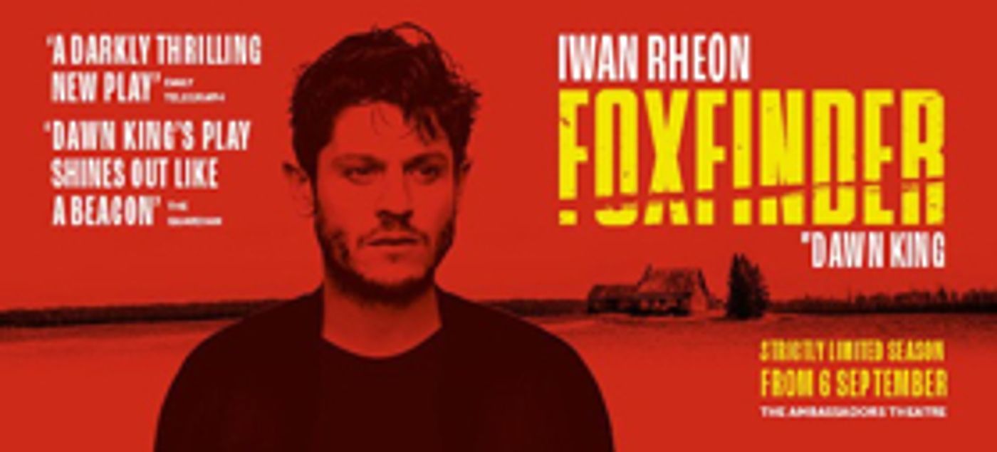 Book Tickets Now For FOXFINDER, Starring Iwan Rheon  Image