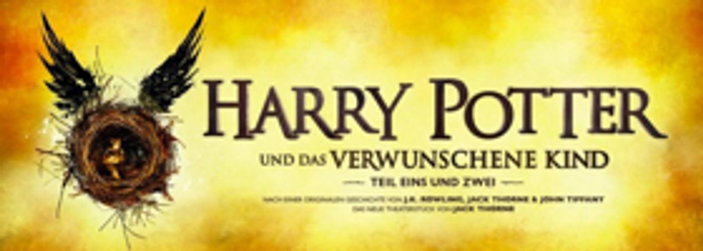 HARRY POTTER und das verwunschene Kind kommt nach Deutschland! HARRY POTTER und das verwunschene Kind kommt nach Deutschland! Image