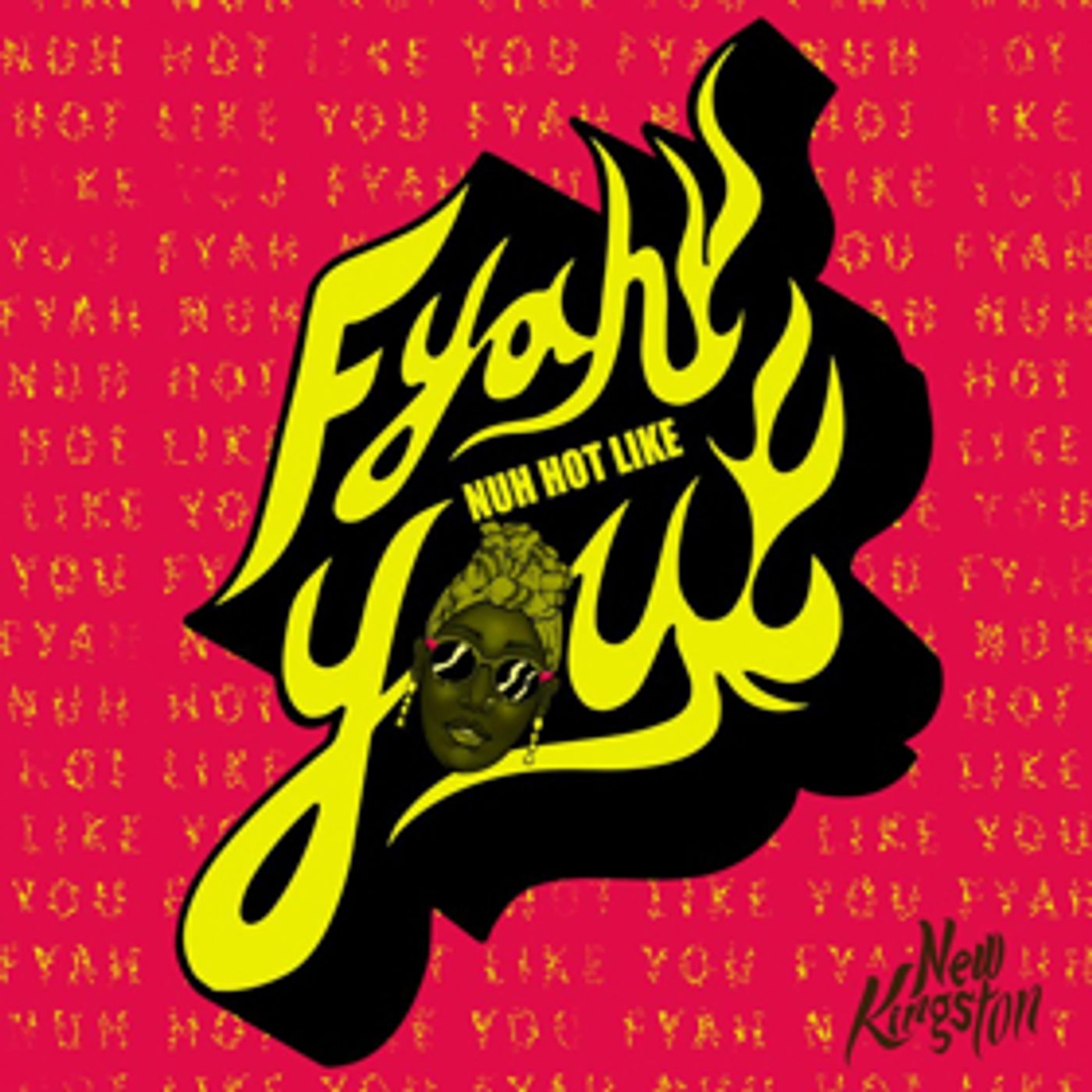 New Kingston Drops Fresh New Track FYAH NUH HOT LIKE YOU New Kingston Drops Fresh New Track FYAH NUH HOT LIKE YOU Image