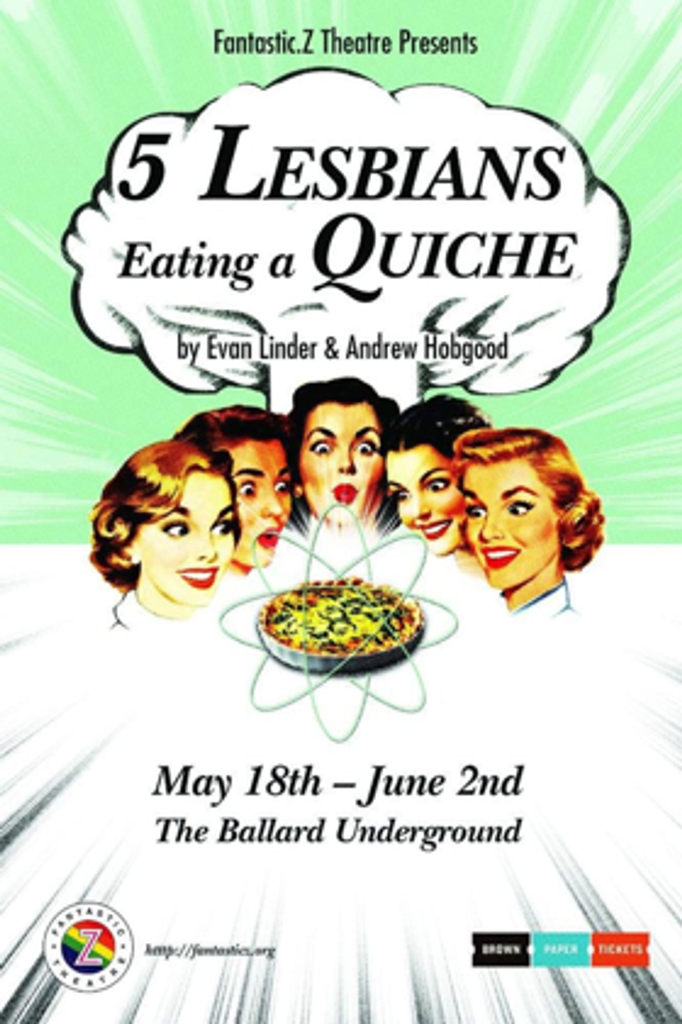 5 LESBIANS EATING A QUICHE Comes to The Ballard Underground  Image
