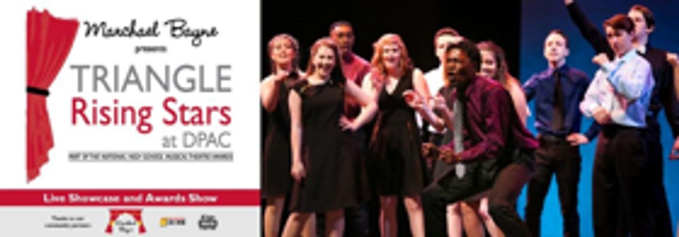 Eighth Annual Triangle Rising Stars Winners Announced At DPAC  Image