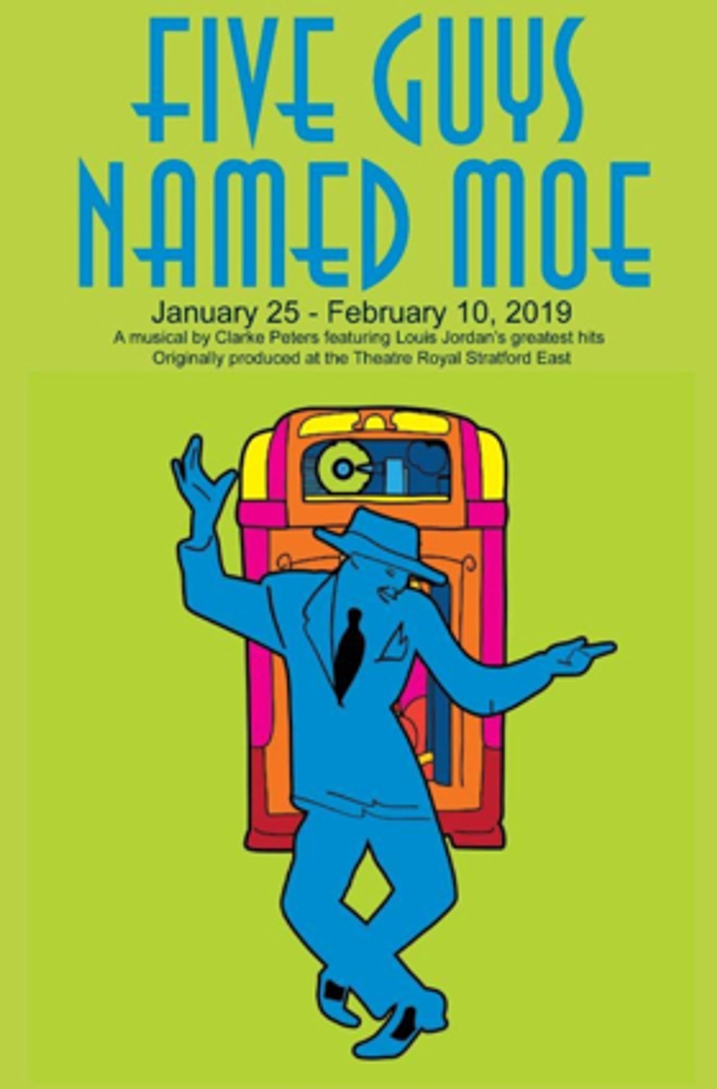 Skylight Music Theatre Names Cast and Creative of FIVE GUYS NAMED MOE  Image