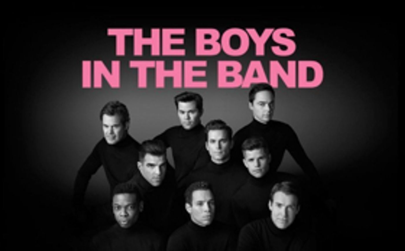 Win Tickets to THE BOYS IN THE BAND Plus Meet and Greet with Zachary Quinto and Andrew Rannells  Image
