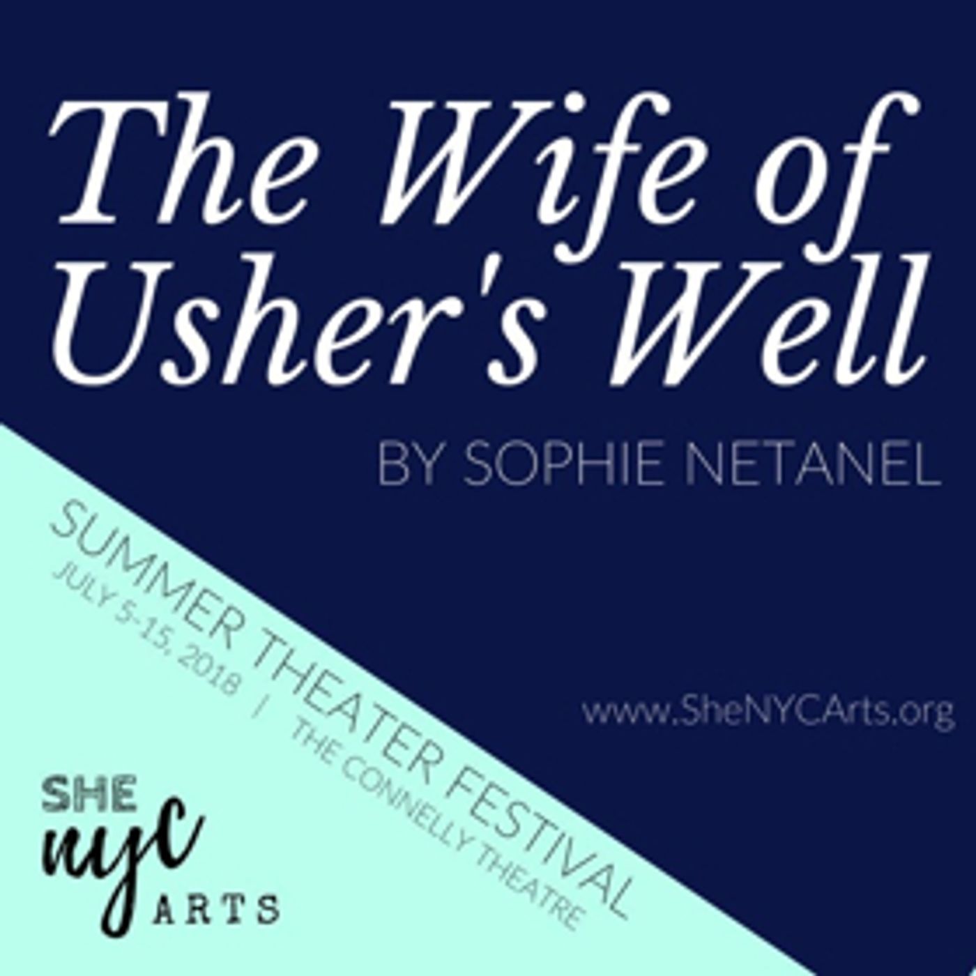 THE WIFE OF USHER'S WELL Announces Official Cast For 2018 She NYC Arts Summer Theater Festival THE WIFE OF USHER'S WELL Announces Official Cast For 2018 She NYC Arts Summer Theater Festival Image