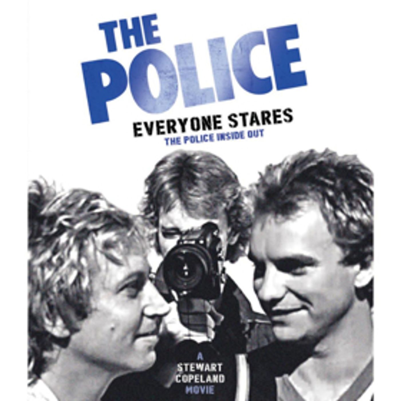 THE POLICE: EVERYONE STARES to be Released on DVD, Blu-Ray, Digital on May 31 THE POLICE: EVERYONE STARES to be Released on DVD, Blu-Ray, Digital on May 31 Image