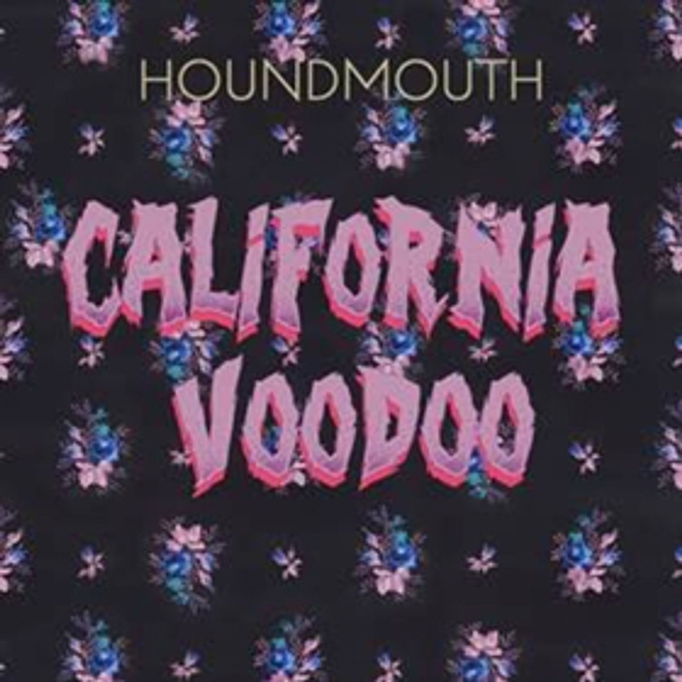 Houndmouth Release CALIFORNIA VOODOO EP Today Houndmouth Release CALIFORNIA VOODOO EP Today Image