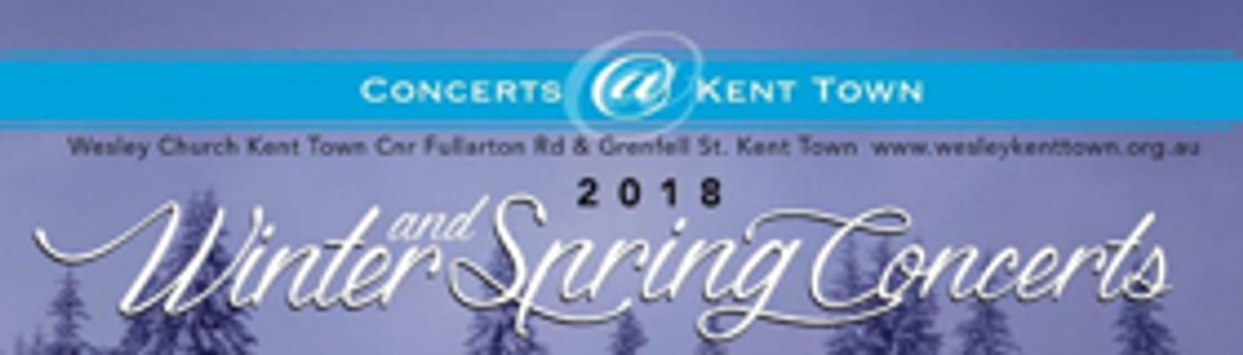 Concerts@Kent Town Present the Second Concert in Their 2018 Season  Image