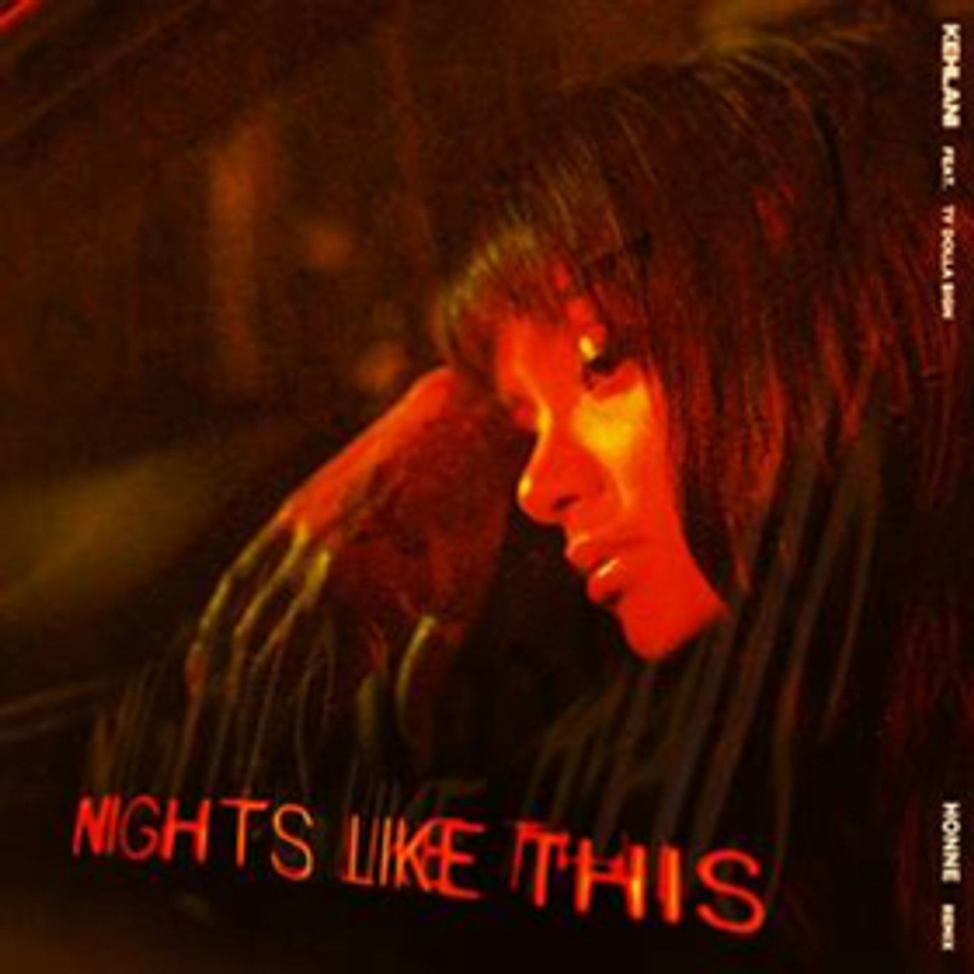 Kehlani Introduces NIGHTS LIKE THIS Feat. Ty Dolla Sign (Honne Remix) Kehlani Introduces NIGHTS LIKE THIS Feat. Ty Dolla Sign (Honne Remix) Image