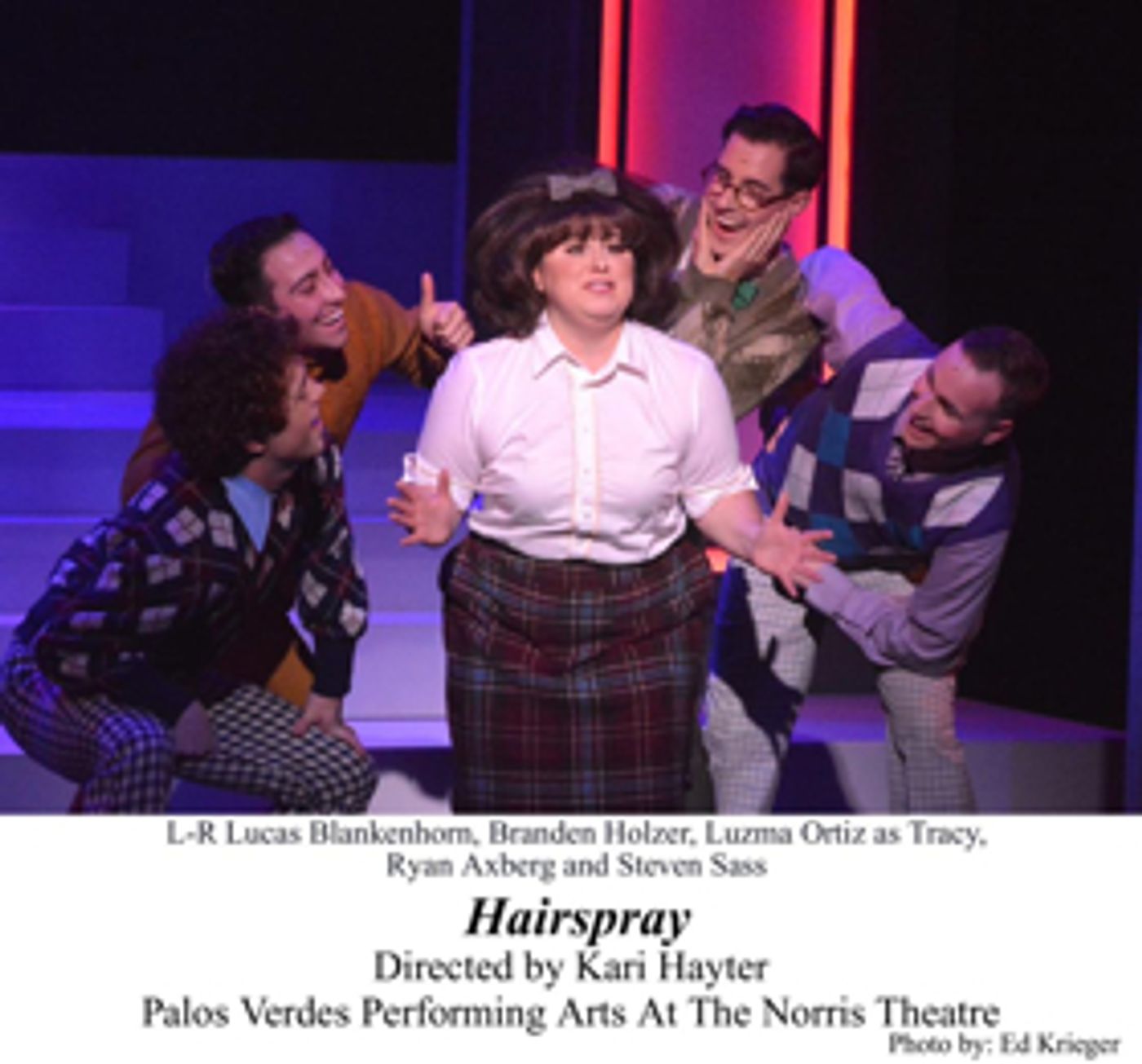 Review: Blockbuster Broadway Musical HAIRSPRAY Blasts 1962 onto the Norris Theatre Stage  Image