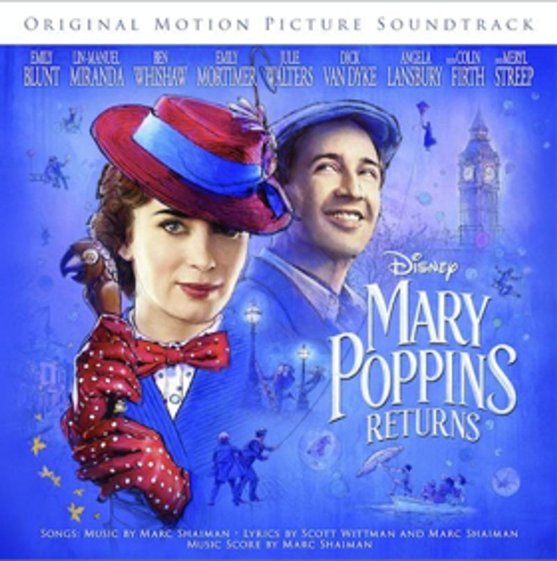The MARY POPPINS RETURNS Soundtrack is Available for Pre-Order Today Image