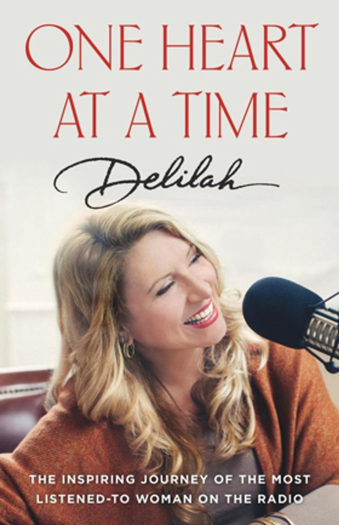 Delilah, The Most Listened-To Woman On American Radio, Announces Her Latest Book, 'One Heart At A Time'  Image