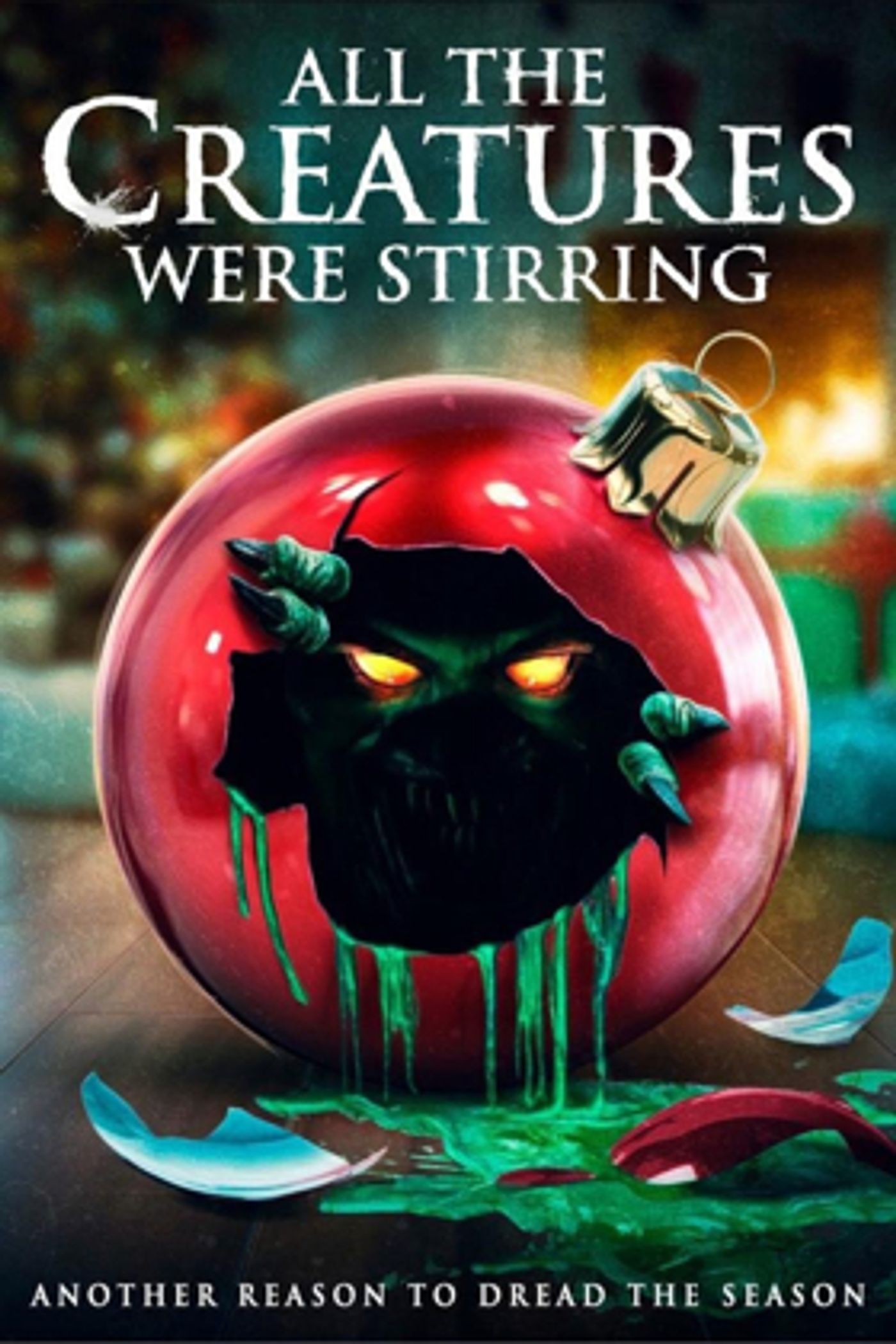 ALL THE CREATURES WERE STIRRING to Be Released On Demand, Digital and DVD  Image