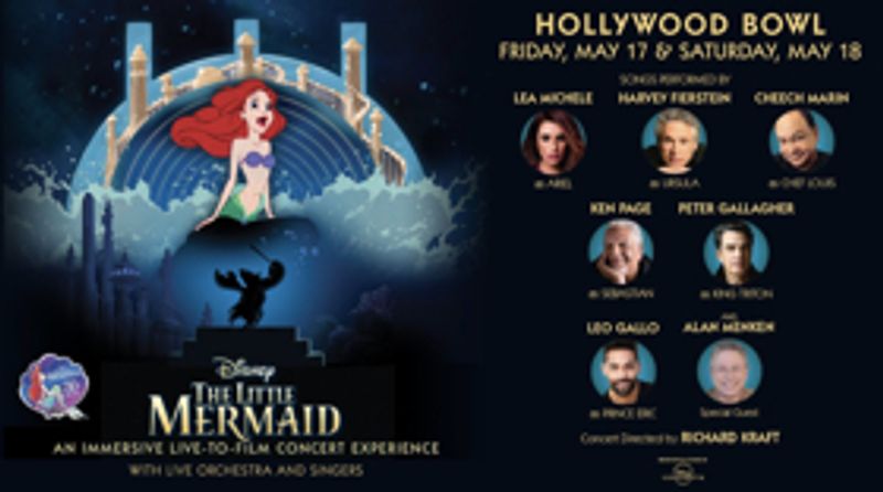 THE LITTLE MERMAID at the Hollywood Bowl to Star Lea Michele, Harvey Fierstein, Peter Gallagher & More... Image