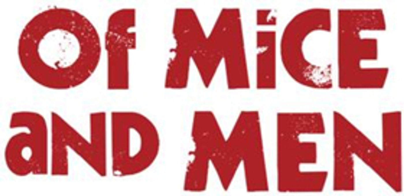 Steinbeck's Classic OF MICE AND MEN Returns to Park Square  Image