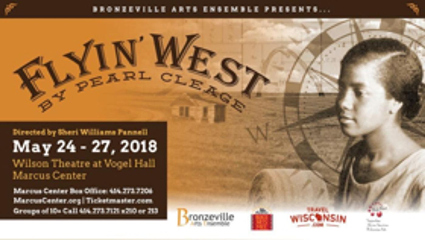 Bronzeville Arts Ensemble Presents FLYIN' WEST By Pearl Cleage This Month Bronzeville Arts Ensemble Presents FLYIN' WEST By Pearl Cleage This Month Image