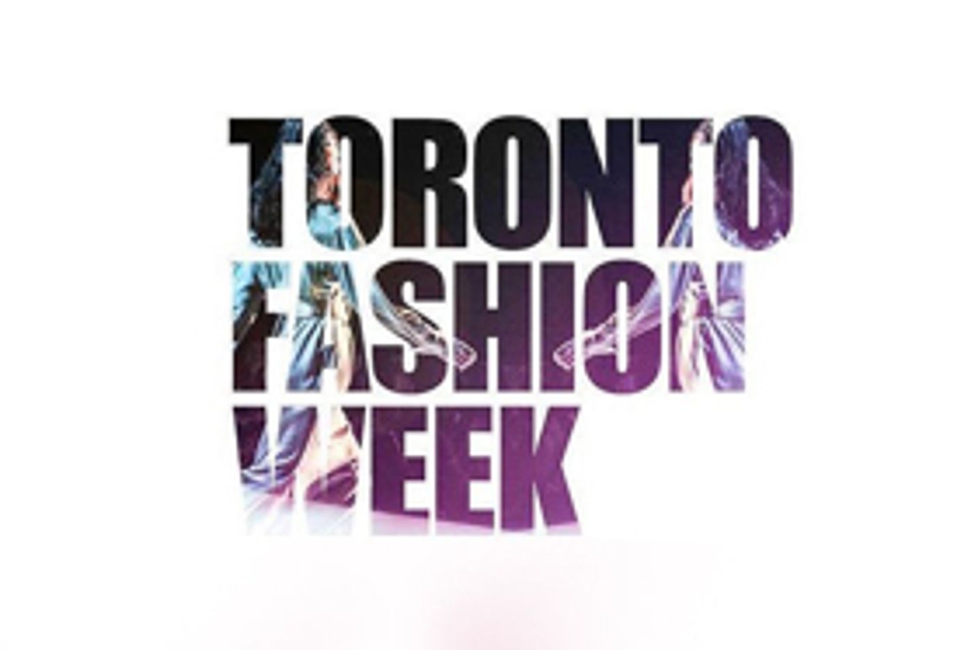 Toronto Fashion Week Unveils Fall/Winter 2018 Designer Line-Up Toronto Fashion Week Unveils Fall/Winter 2018 Designer Line-Up Image