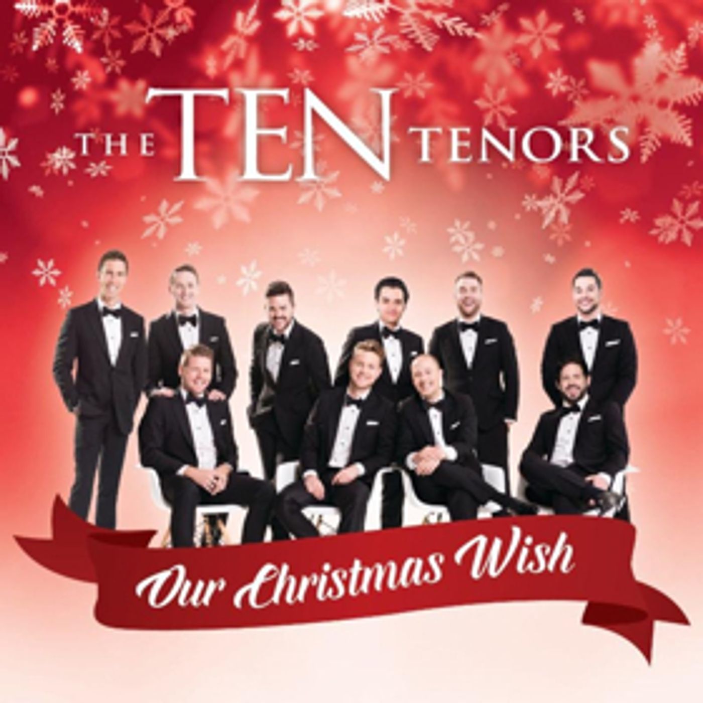 The TEN Tenors introduces OUR CHRISTMAS WISH to Benefit St. Jude Children's Research Hospital The TEN Tenors introduces OUR CHRISTMAS WISH to Benefit St. Jude Children's Research Hospital Image