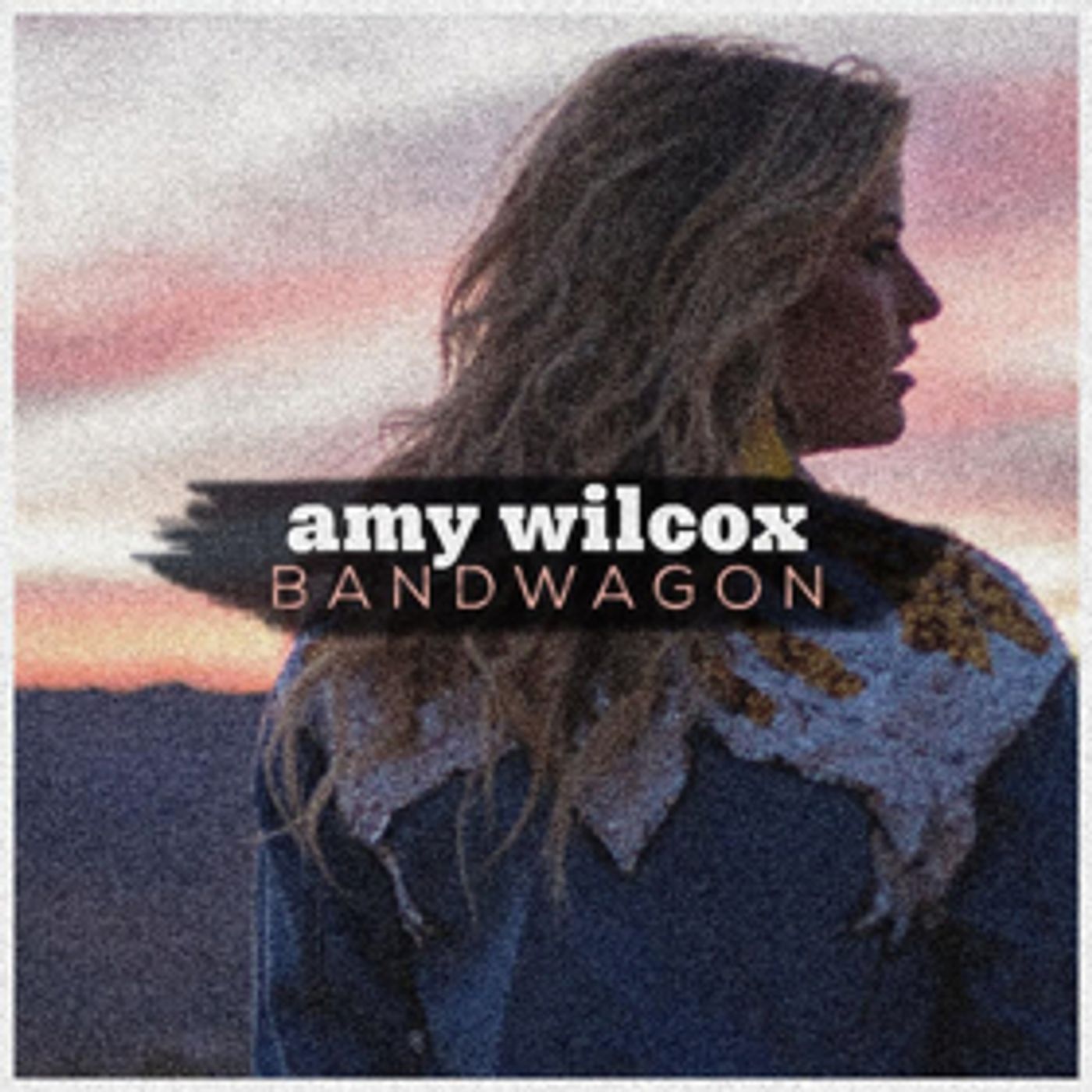 Amy Wilcox Releases New Single BANDWAGON From Upcoming Debut WEST Amy Wilcox Releases New Single BANDWAGON From Upcoming Debut WEST Image