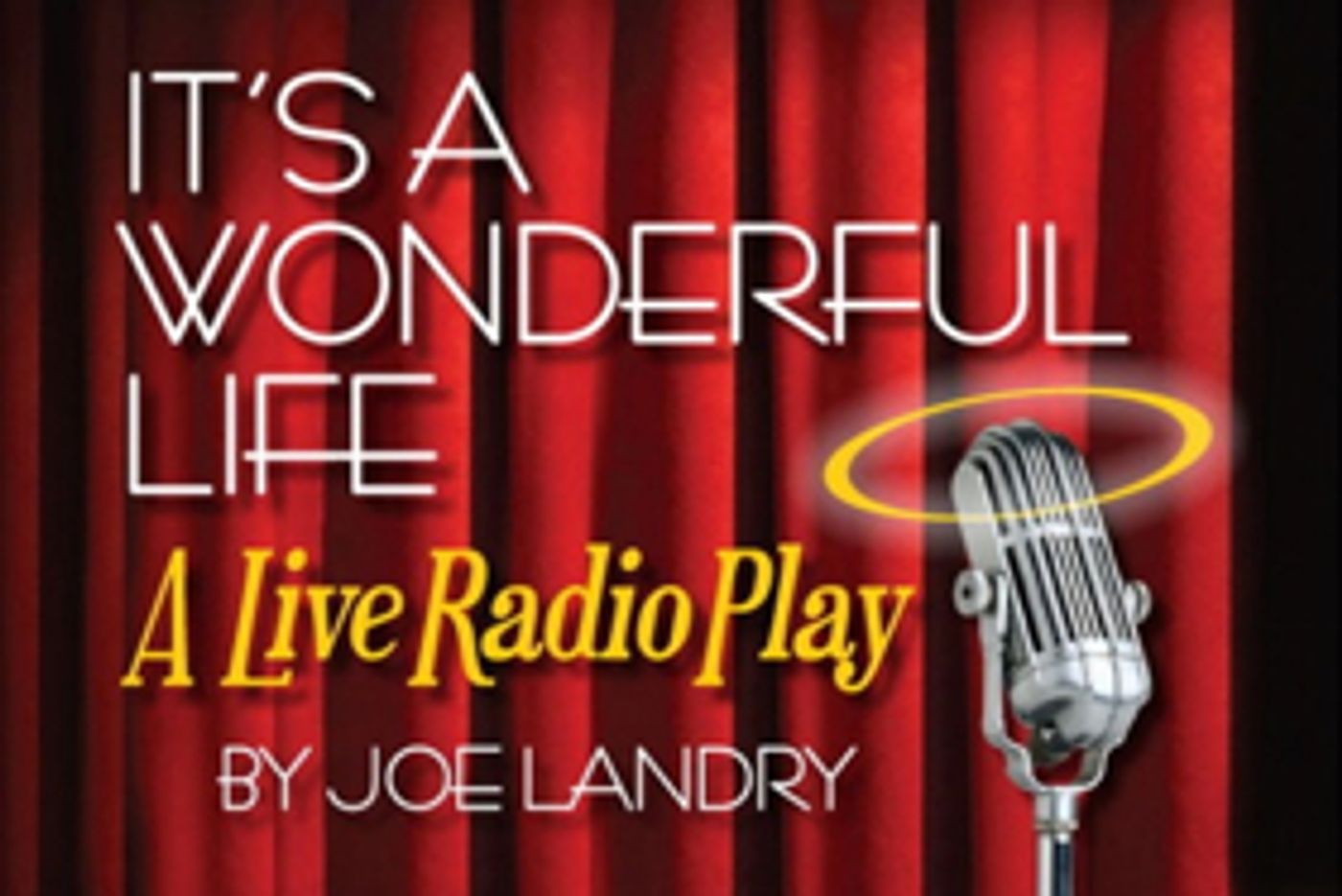 Patchogue Theatre to Present 'IT'S A WONDERFUL LIFE' Radio Play at Small Business Today  Image