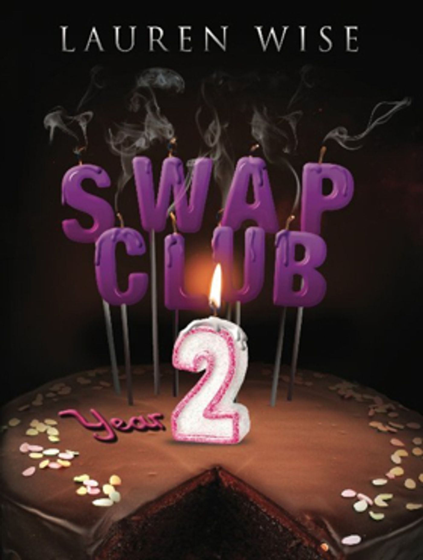 Canadian Comedy Writer Lauren Wise Releases Her Second Novel SWAP CLUB 2 Canadian Comedy Writer Lauren Wise Releases Her Second Novel SWAP CLUB 2 Image