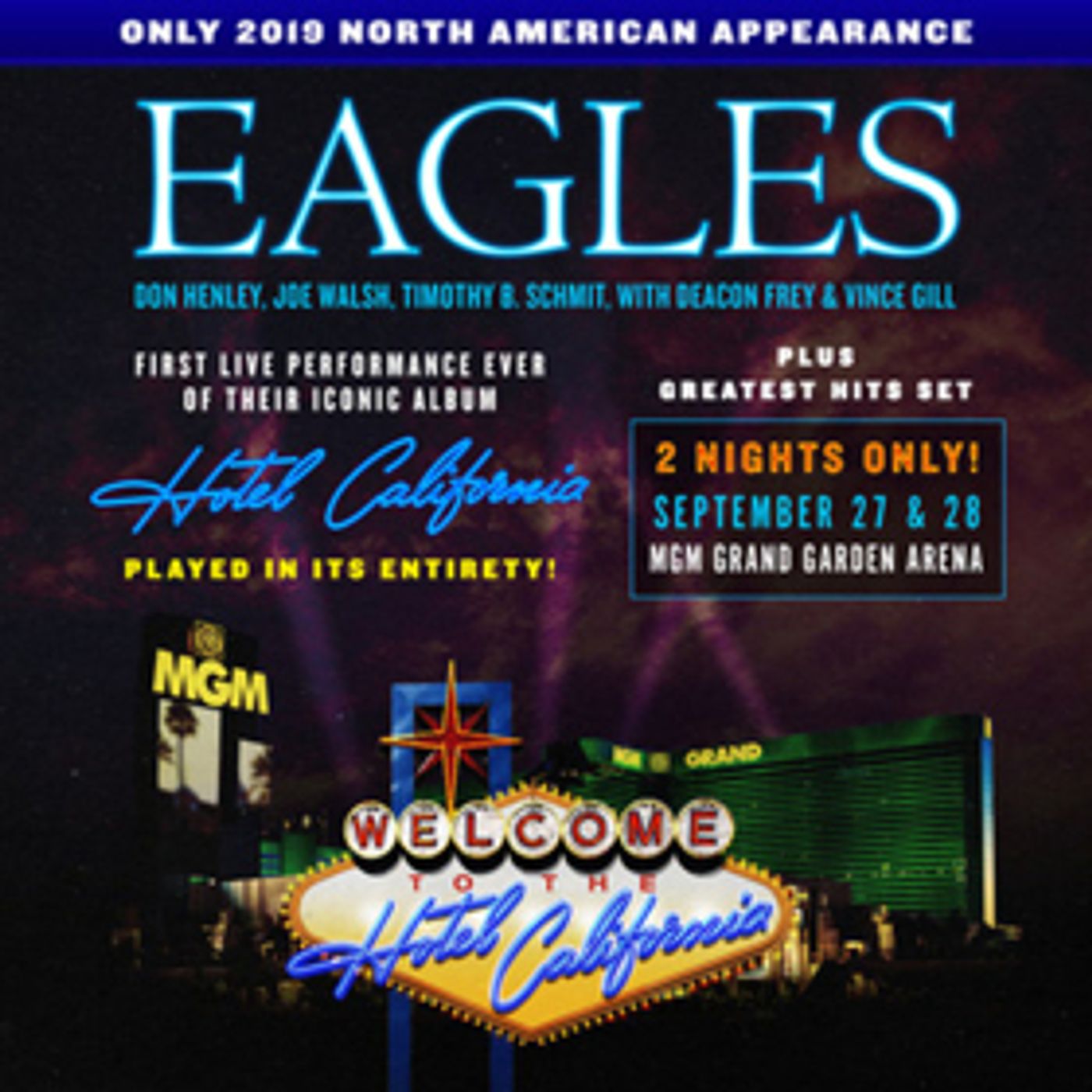 Eagles to Perform 'Hotel California' Album Live in its Entirety at MGM Grand Eagles to Perform 'Hotel California' Album Live in its Entirety at MGM Grand Image