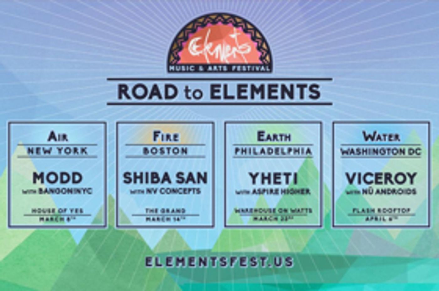 Elements Music & Arts Festival 2019 Announces 'Road to Elements' Pre-Parties Elements Music & Arts Festival 2019 Announces 'Road to Elements' Pre-Parties Image