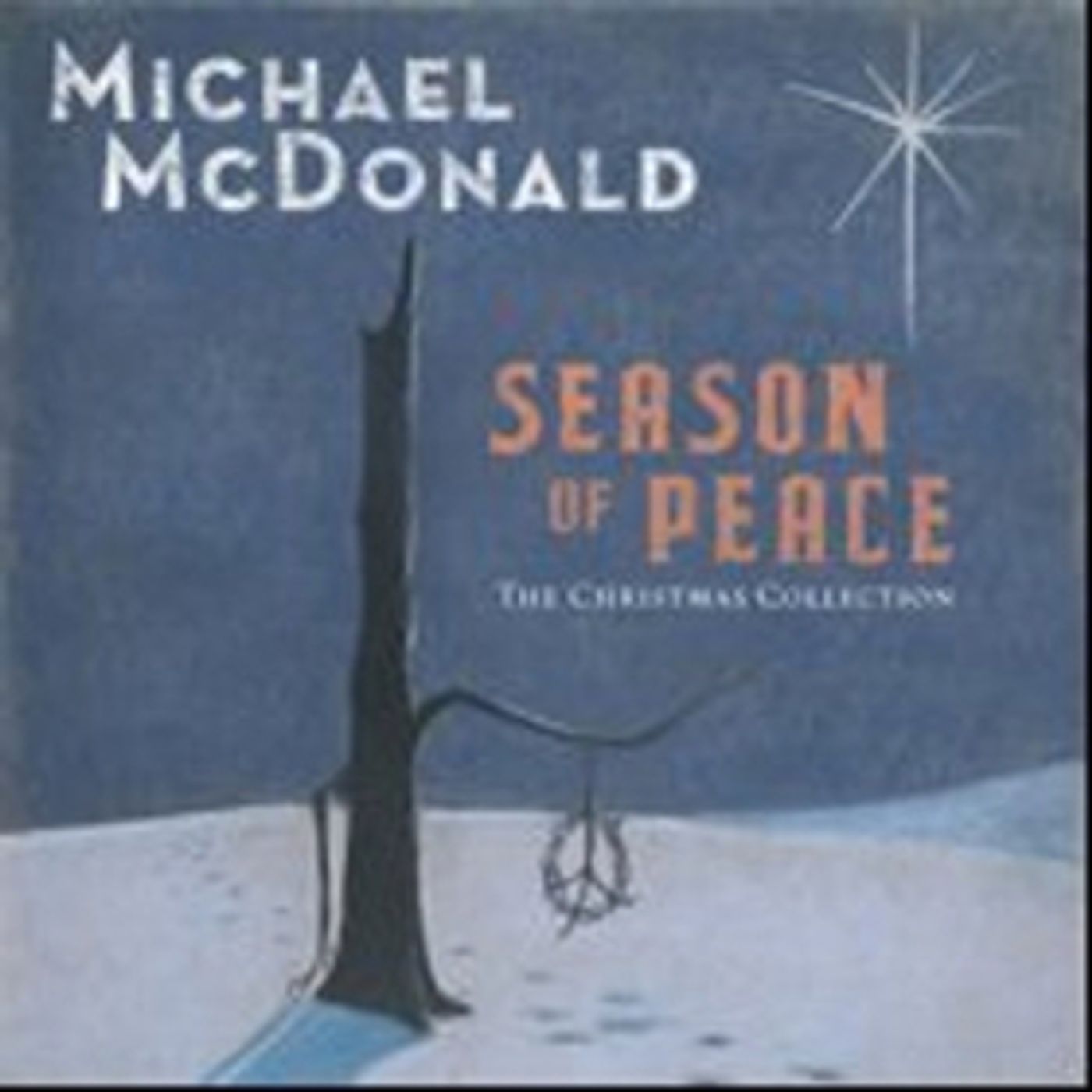 Michael McDonald's SEASON OF PEACE: THE CHRISTMAS COLLECTION Due October 12 + New Christmas Tour Dates Confirmed  Image