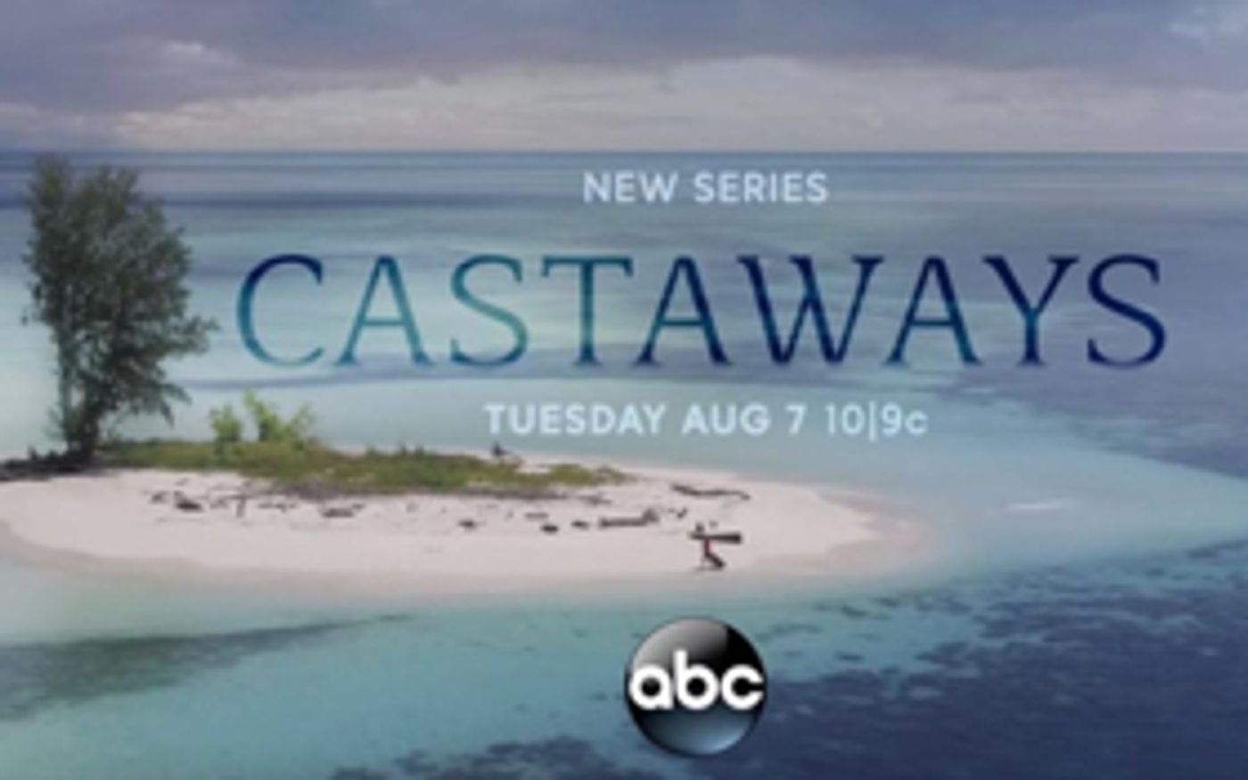 ABC Announces the Premiere of CASTAWAYS August 7 ABC Announces the Premiere of CASTAWAYS August 7 Image