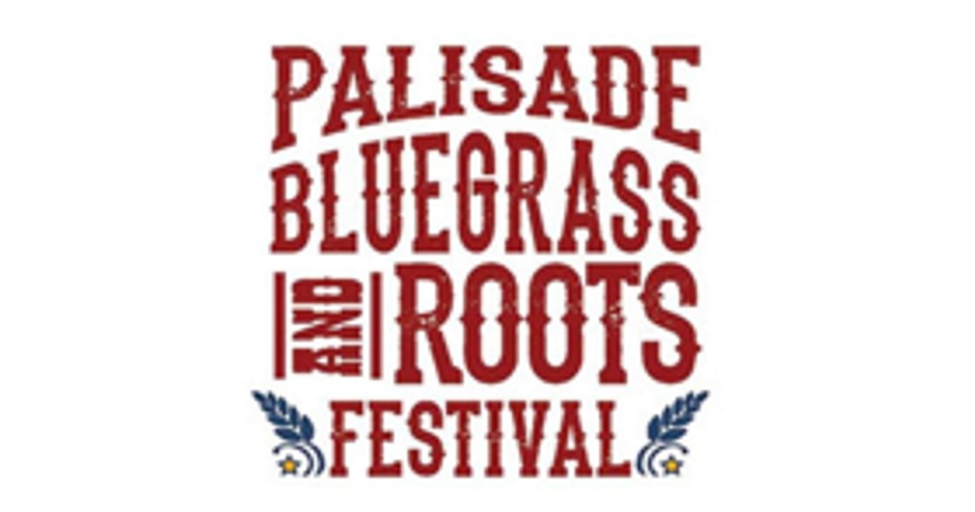 The Palisade Bluegrass & Roots Festival Adds Two Bands to the 2019 Lineup The Palisade Bluegrass & Roots Festival Adds Two Bands to the 2019 Lineup Image