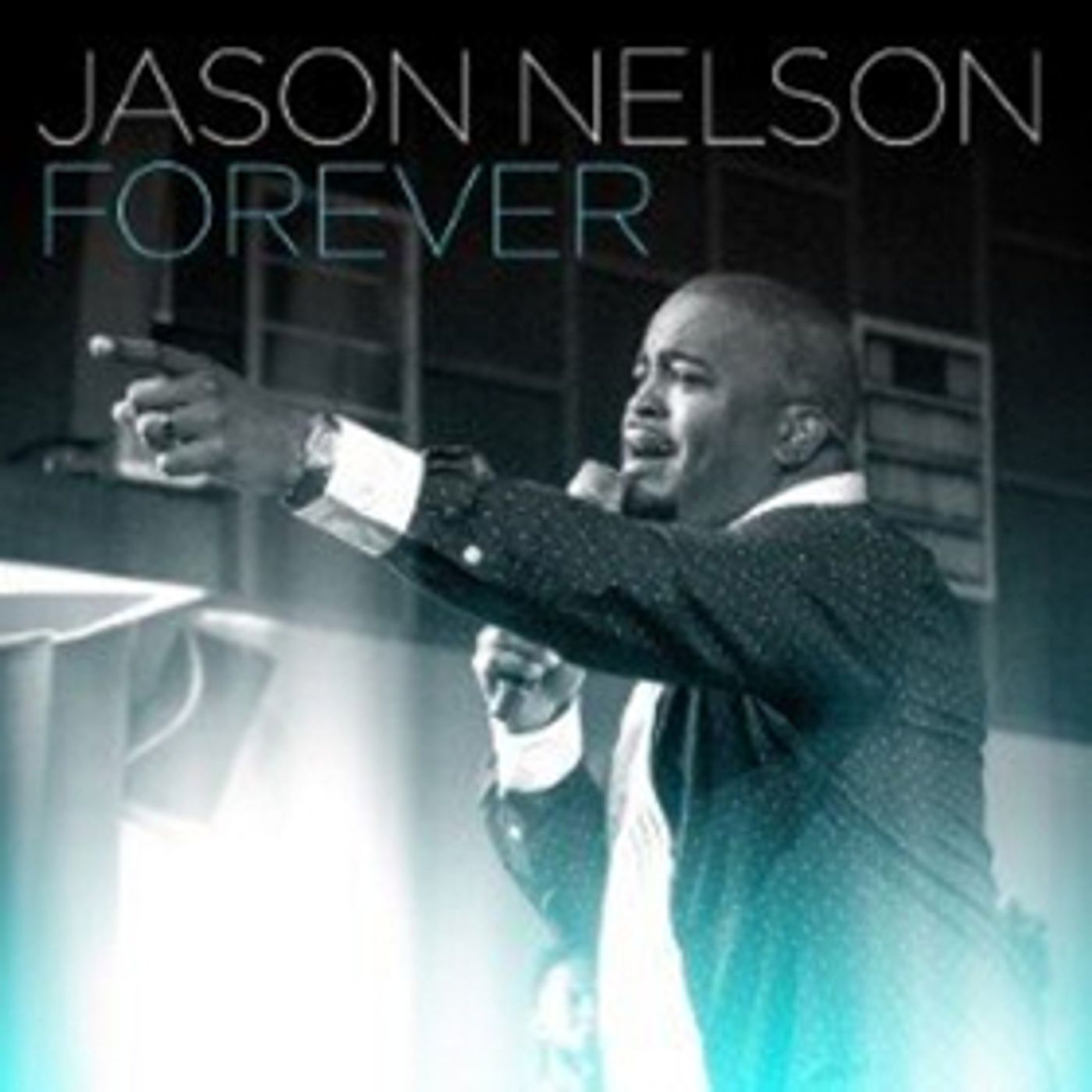 Chart-Topper Jason Nelson Launches New Single 'Forever'  Image