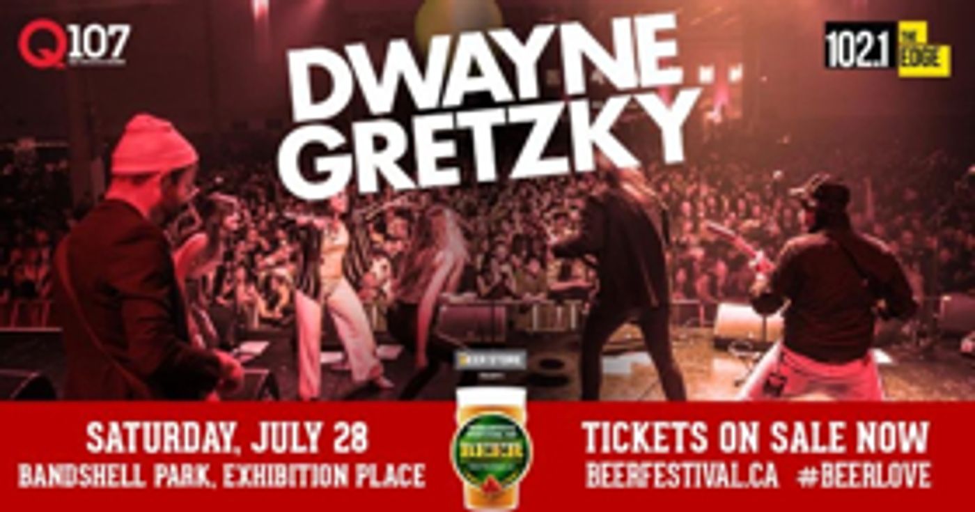 Toronto's Festival Of Beer Presents Dwayne Gretzky Toronto's Festival Of Beer Presents Dwayne Gretzky Image