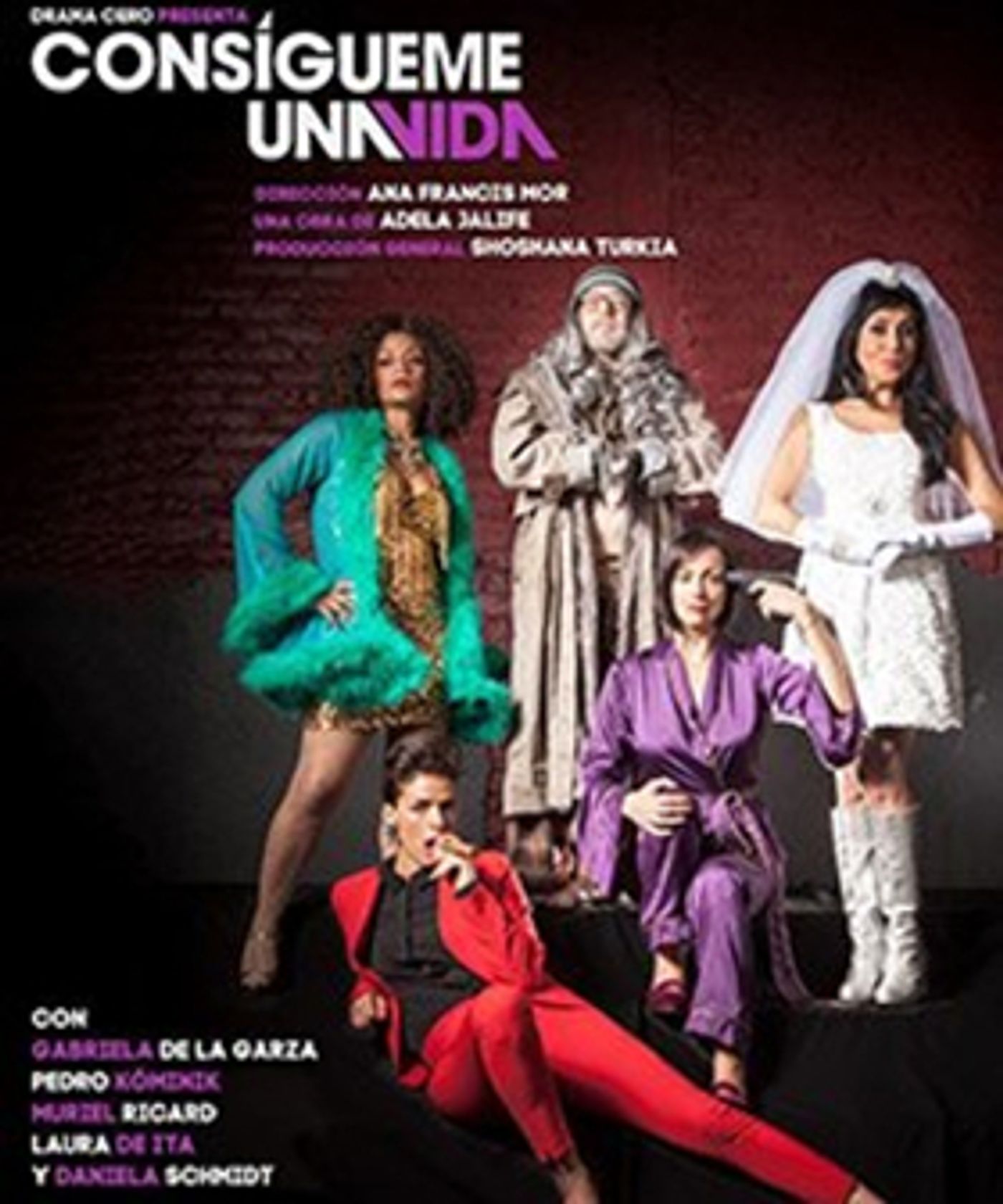 Consígueme Una Vida Continues Performances Through 7/29  Image