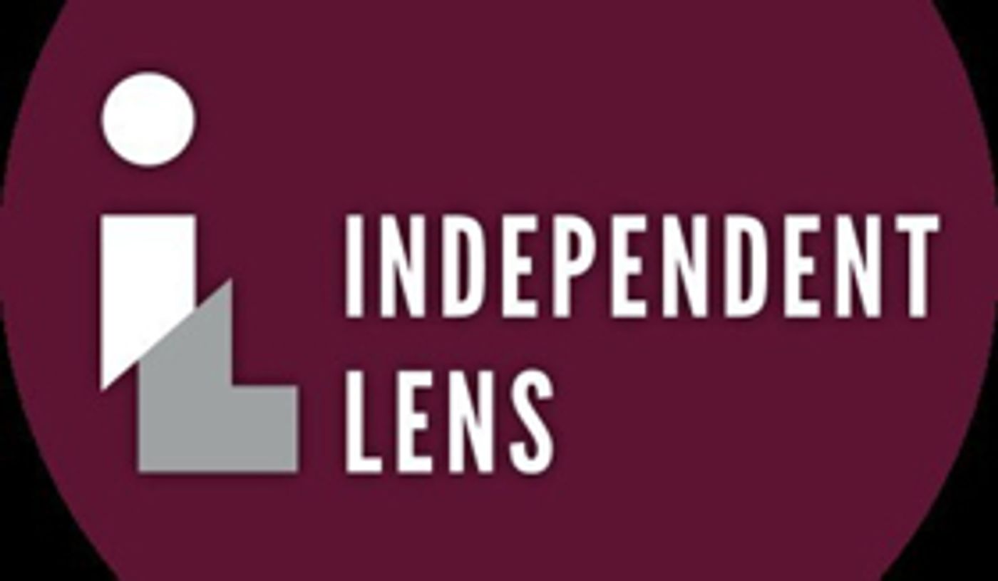 INDEPENDENT LENS Announces Fall Season on PBS  Image