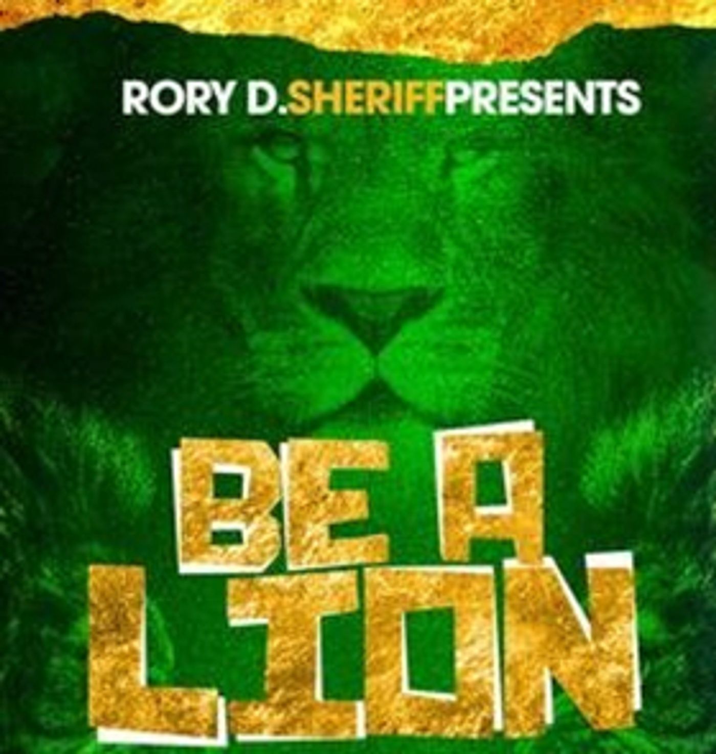 Review: Be A Lion: The Third Time's A Charm! Review: Be A Lion: The Third Time's A Charm! Image