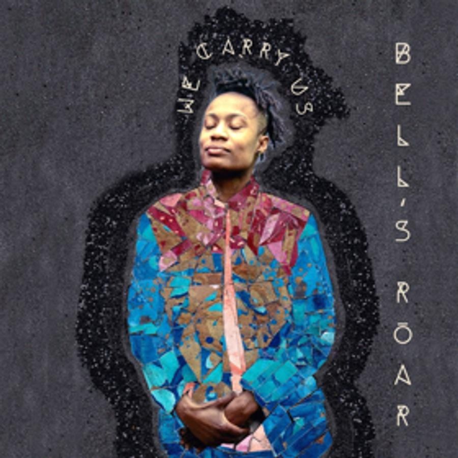 Bell's Roar Releases Debut LP 'We Carry Us' Announces Art Funds Art Tour Openers  Image