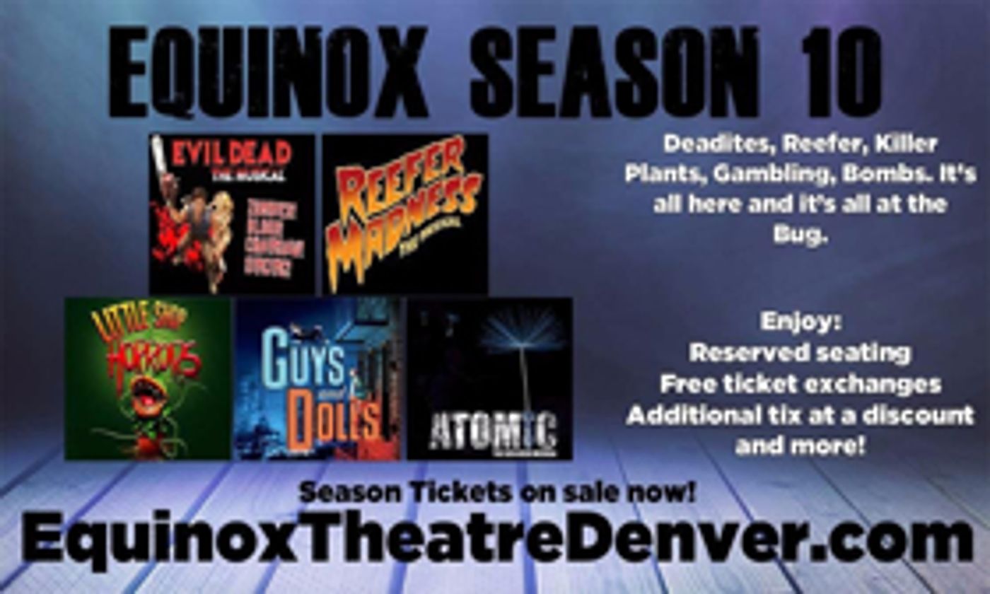 'EVIL DEAD', GUYS AND DOLLS, ATOMIC and More Set for Equinox Theatre's 10th Season  Image