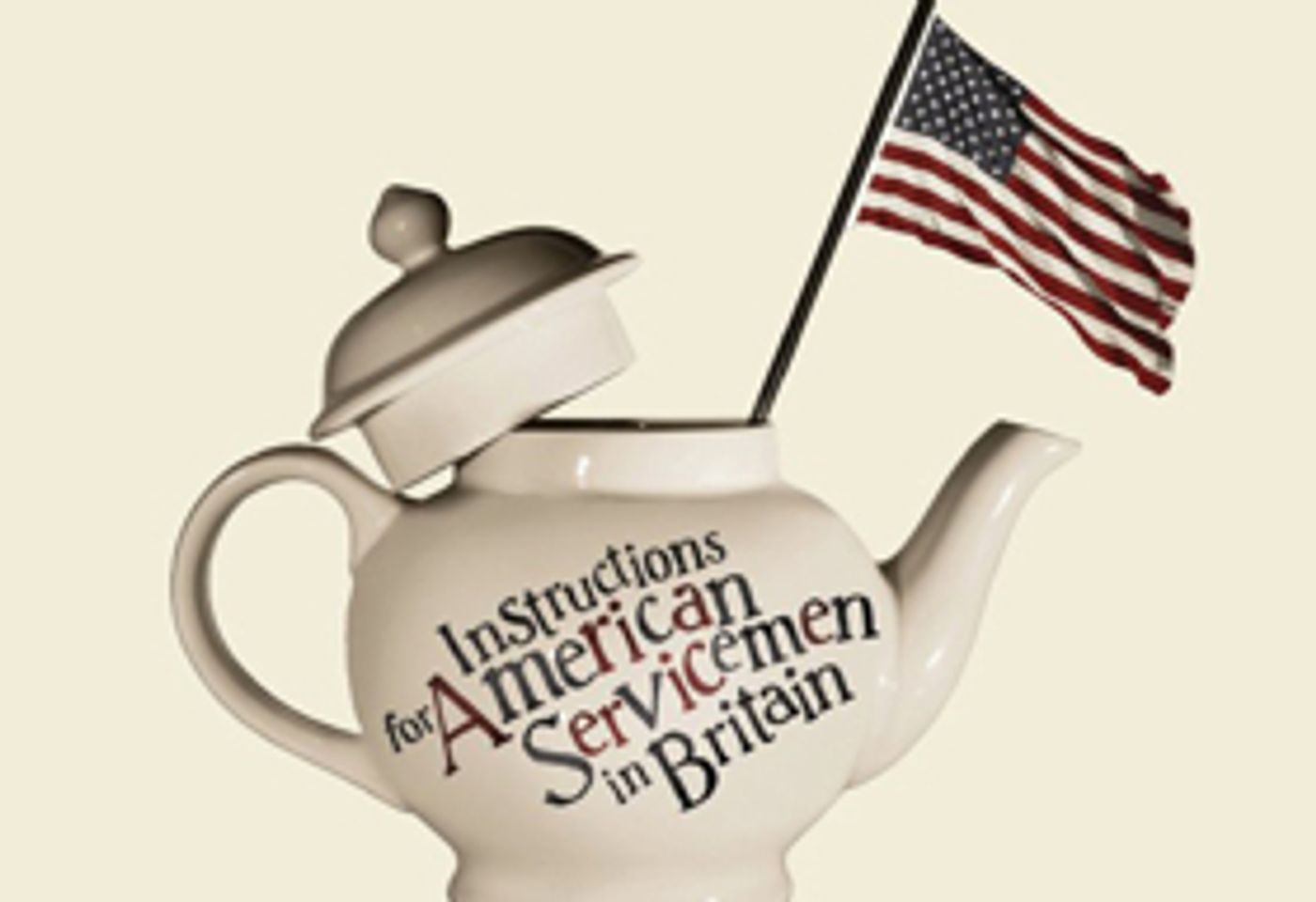 INSTRUCTIONS FOR AMERICAN SERVICEMEN IN BRITAIN Launches Brits Off Broadway At 59E59 Theaters  Image