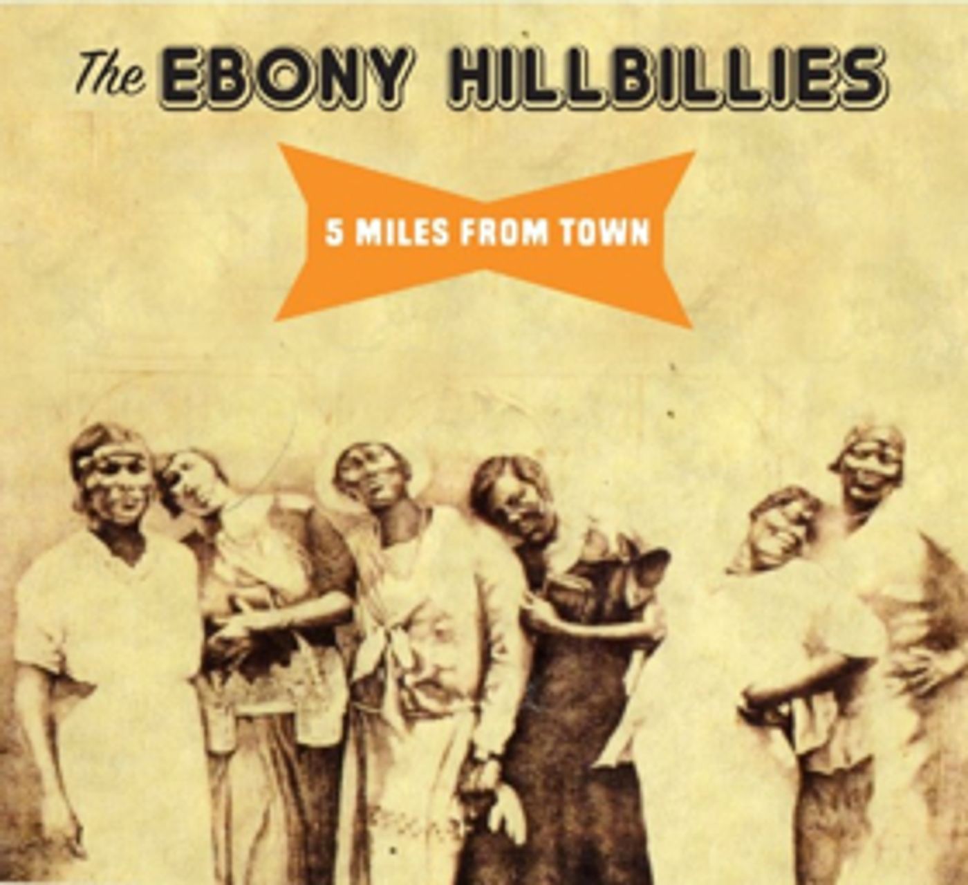 The Ebony Hillbillies' New Release 'Entitled, 5 Miles From Town'  Image