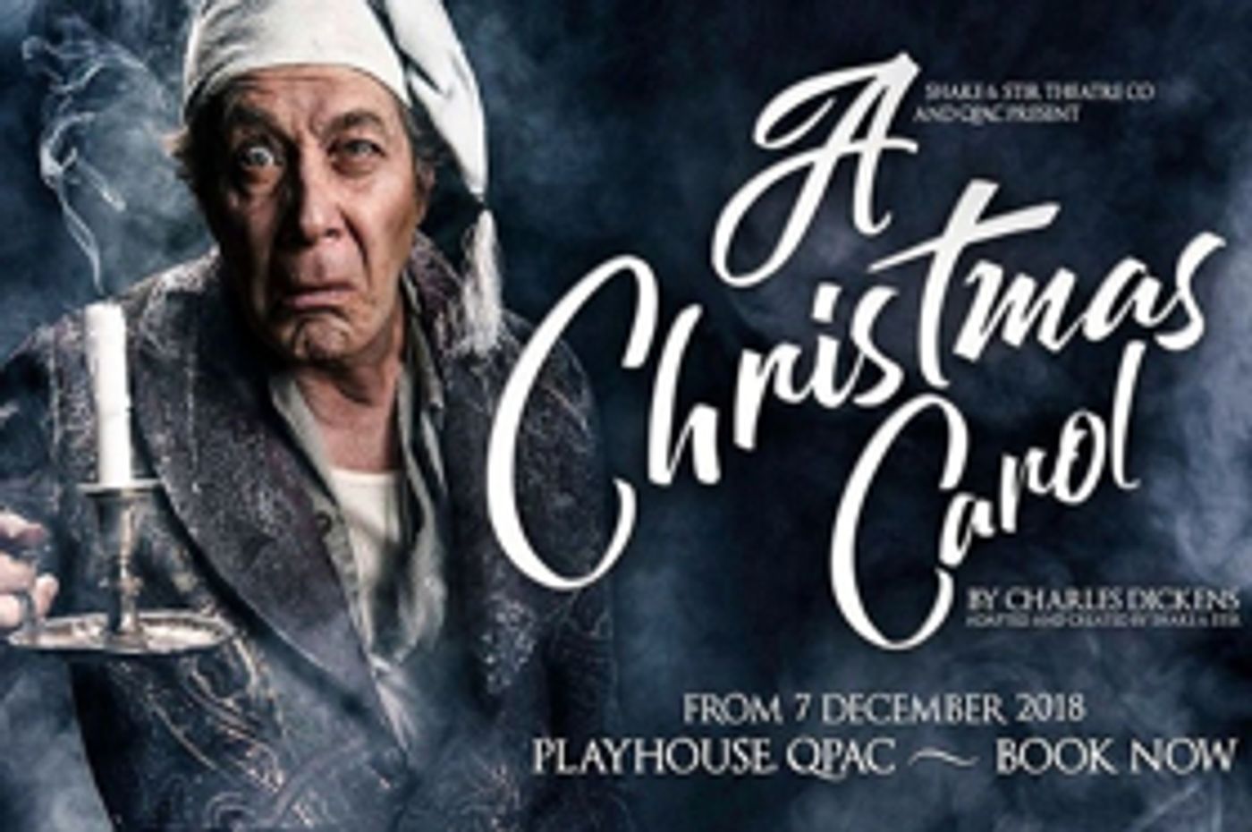 A CHRISTMAS CAROL Opens At QPAC This Weekend  Image