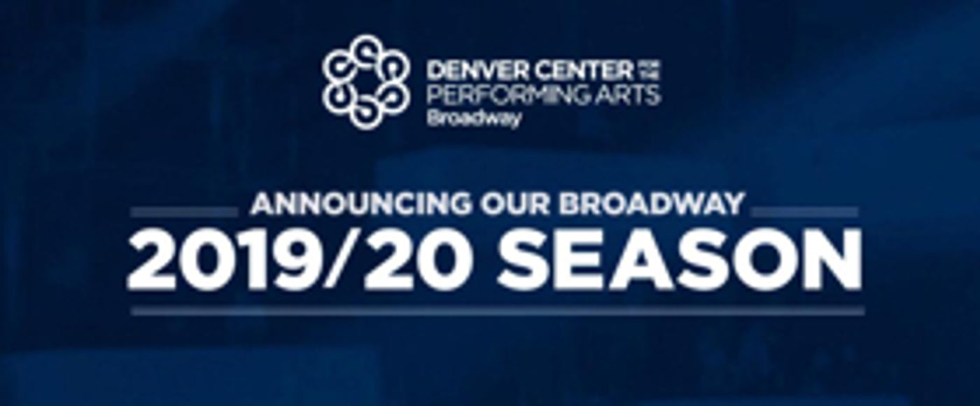 Denver Center Announces 2019/2020 Season; MARGARITAVILLE, SUMMER SPONGEBOB, MEANGIRLS, HAMILTON Returns, and More!  Image
