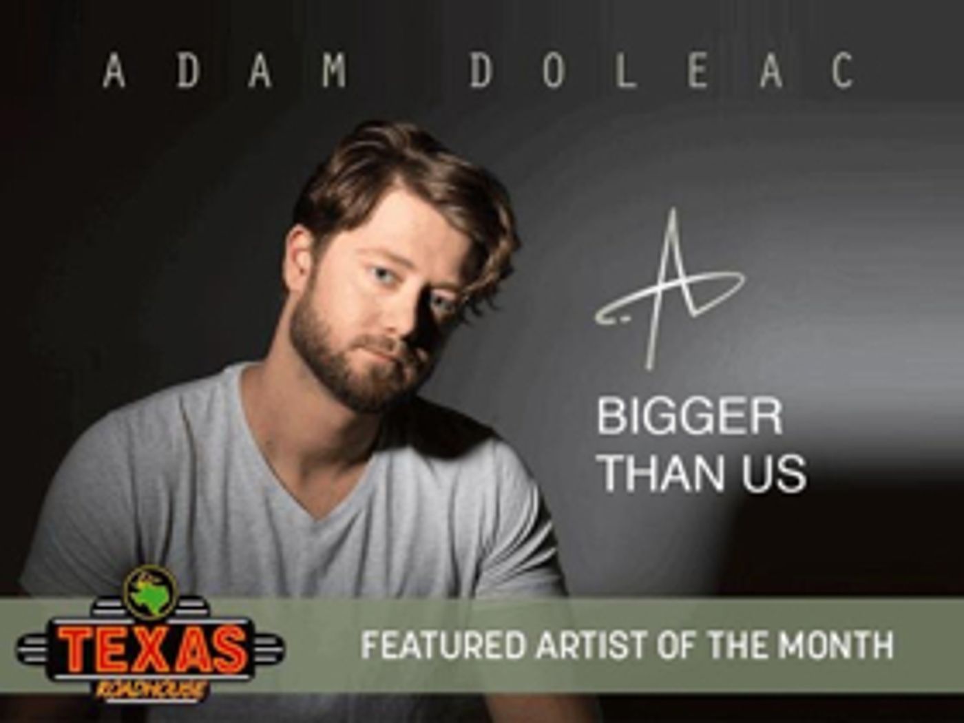 Country Music Artist Adam Doleac Named Texas Roadhouse Featured Artist Of The Month Country Music Artist Adam Doleac Named Texas Roadhouse Featured Artist Of The Month Image