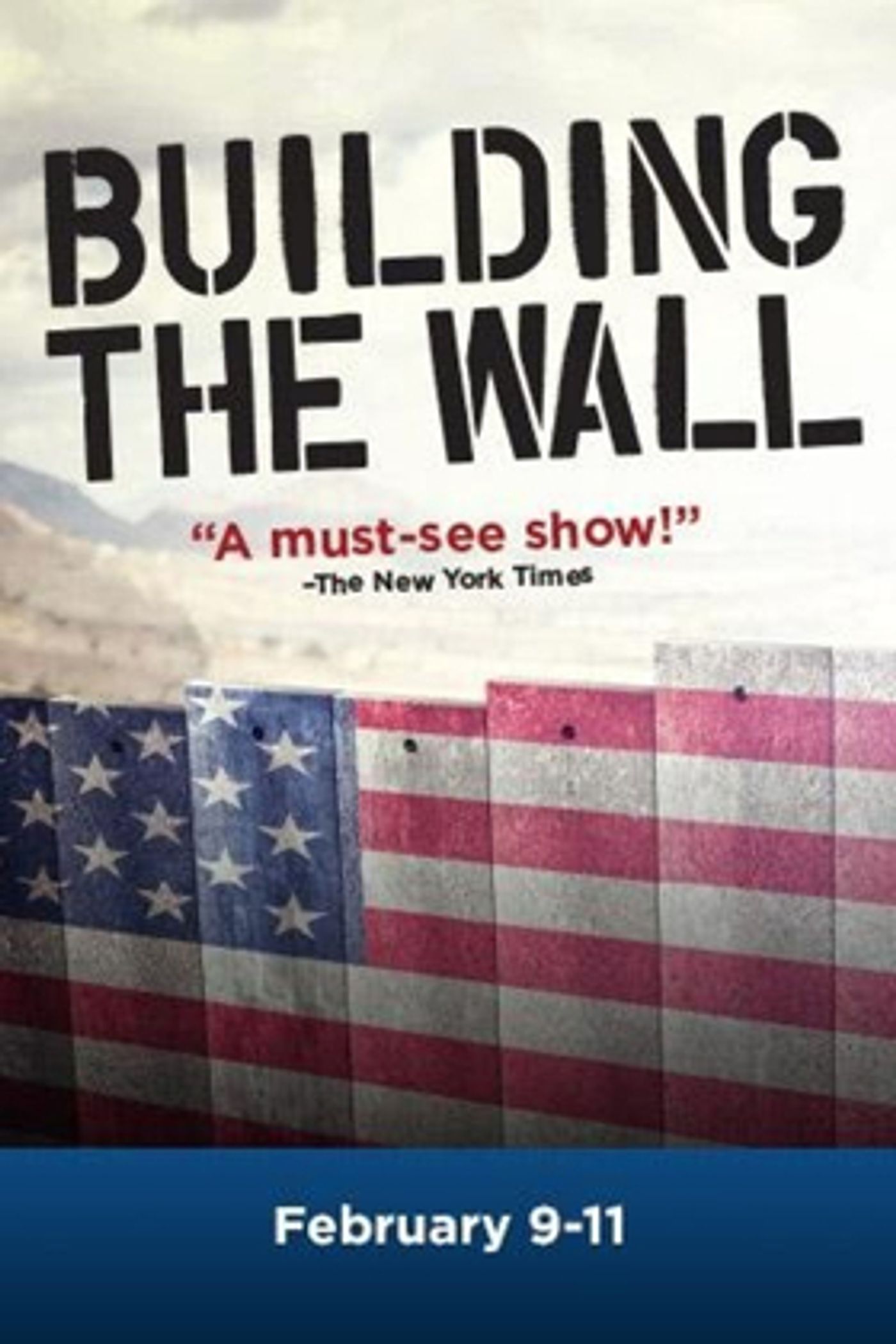 Bainbridge Performing Arts Presents BUILDING THE WALL  Image