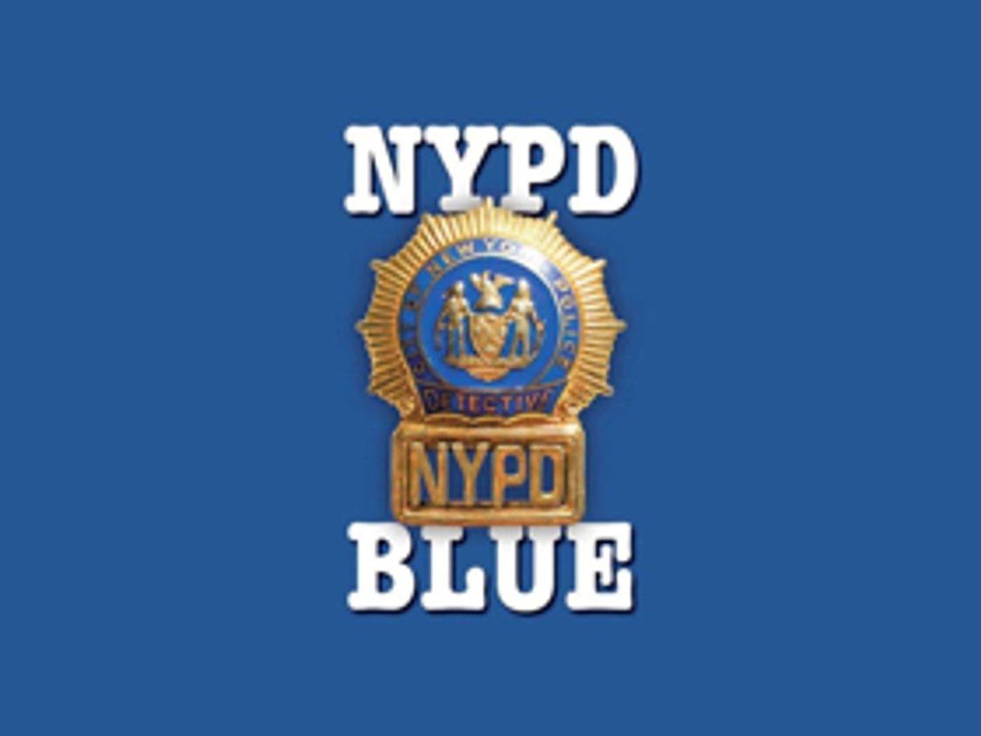 ABC Gives Pilot Production Commitment to NYBD BLUE Follow-Up Series  Image
