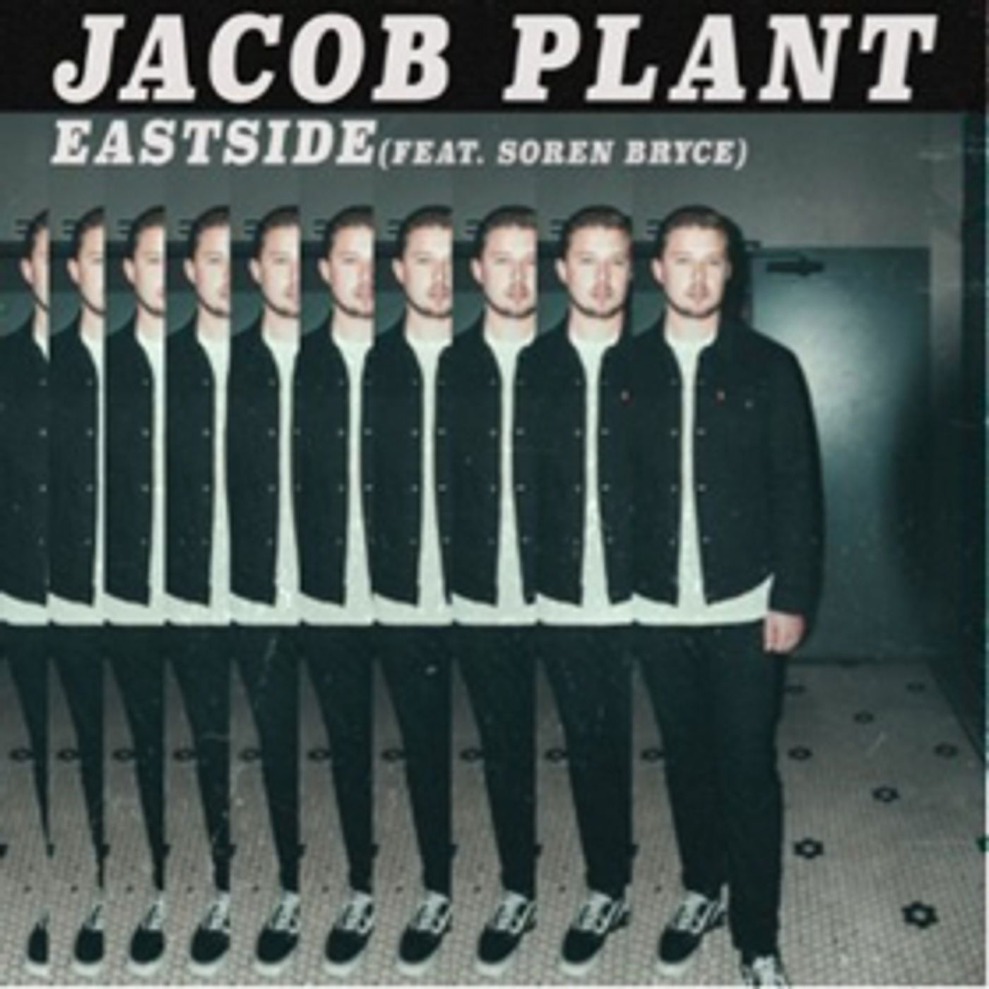 Jacob Plant Unveils Deep Melodic Track EASTSIDE Featuring Soren Bryce Jacob Plant Unveils Deep Melodic Track EASTSIDE Featuring Soren Bryce Image