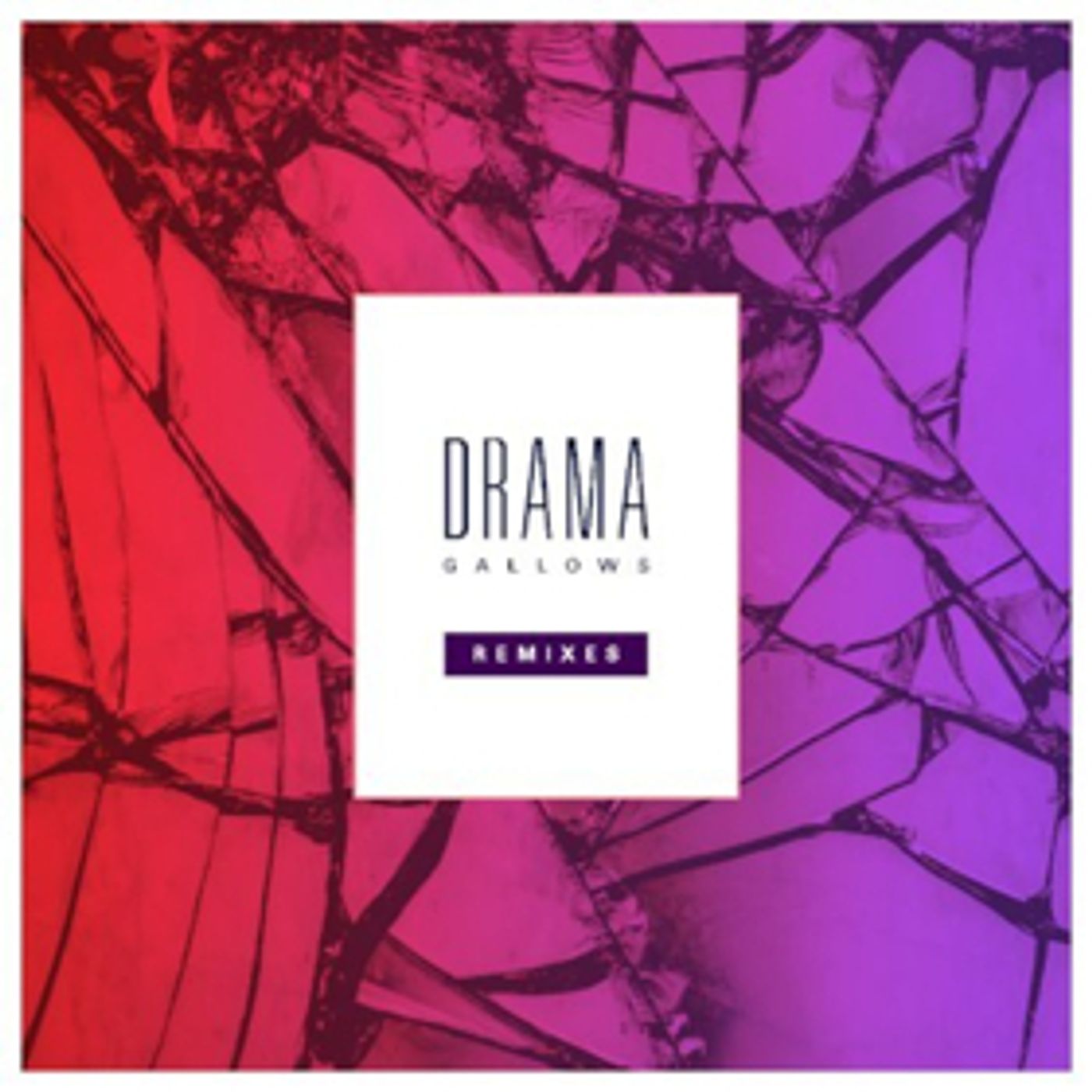 DRAMA Releases 'Gallows' Remix EP  Image