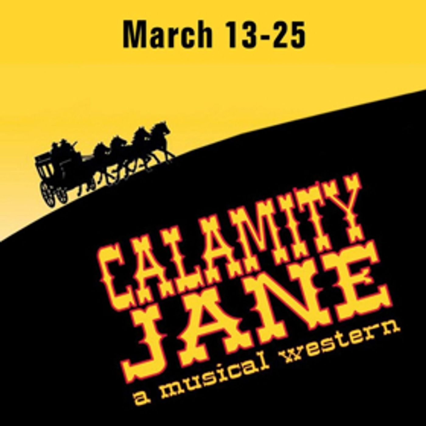 Musicals Tonight!'s Final Show Will Be CALAMITY JANE  Image