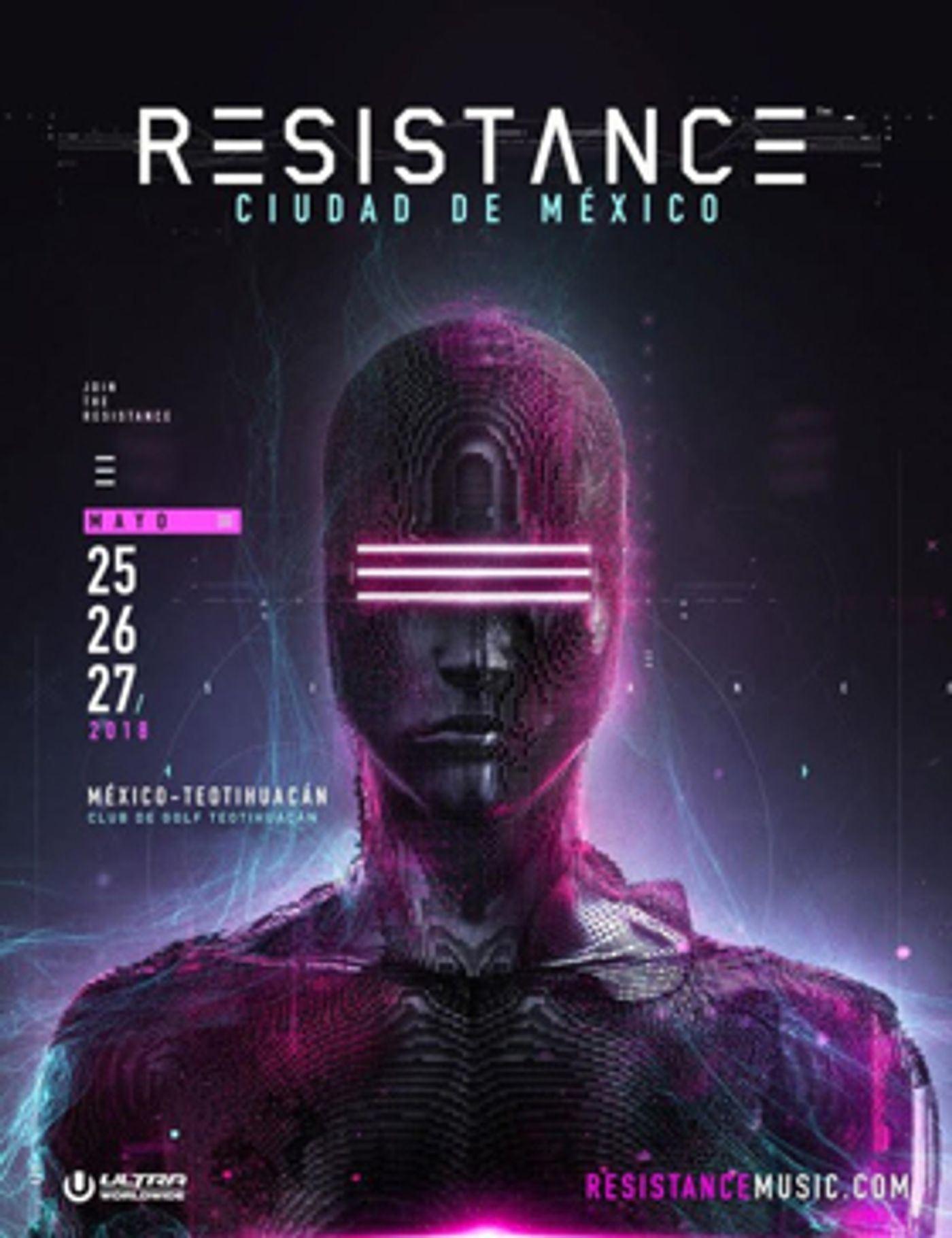 ULTRA Worldwide Announces RESISTANCE Mexico City 2018 ULTRA Worldwide Announces RESISTANCE Mexico City 2018 Image