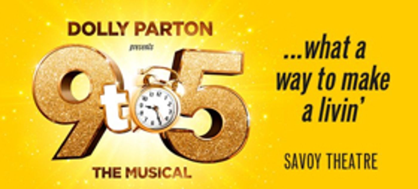 Pre-Sale: Book Now For 9 TO 5 THE MUSICAL in the West End! Pre-Sale: Book Now For 9 TO 5 THE MUSICAL in the West End! Image