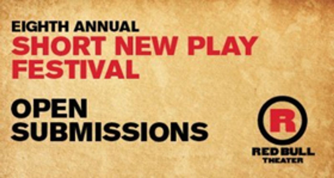 Submissions Now Accepted for Red Bull's Eighth Annual Short New Play Fest  Image