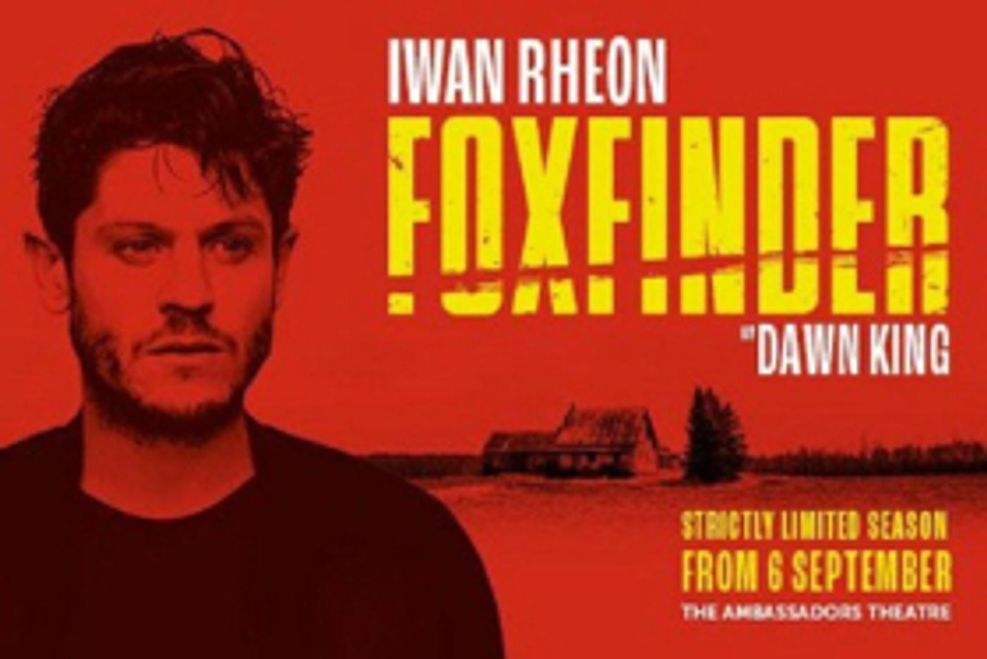 Get 33% Off Tickets For FOXFINDER, Starring Iwan Rheon and Heida Reed  Image